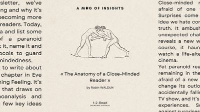 The Anatomy of a Close-Minded Reader