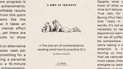 The lost art of contemplative reading (and how to practice it)