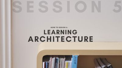 Session 5: Design A Week For Lifelong Learning