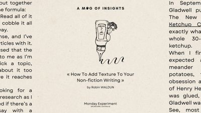 How To Add Texture To Your Non-Fiction Writing