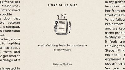 Why Writing Feels So Unnatural