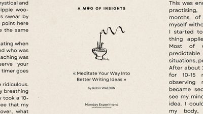 Meditate Your Way Into Better Writing Ideas