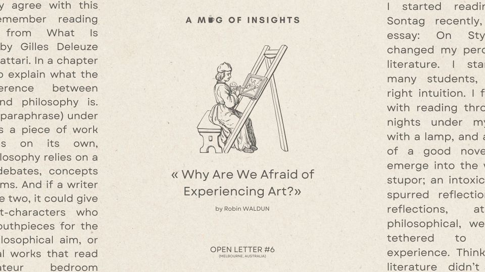 Why Are We Afraid of Experiencing Art?