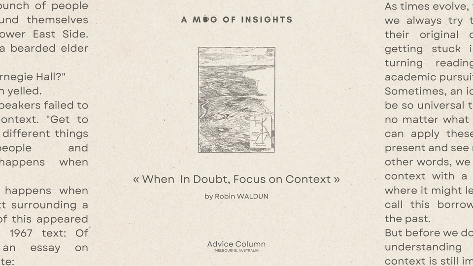 When In Doubt, Focus On Context
