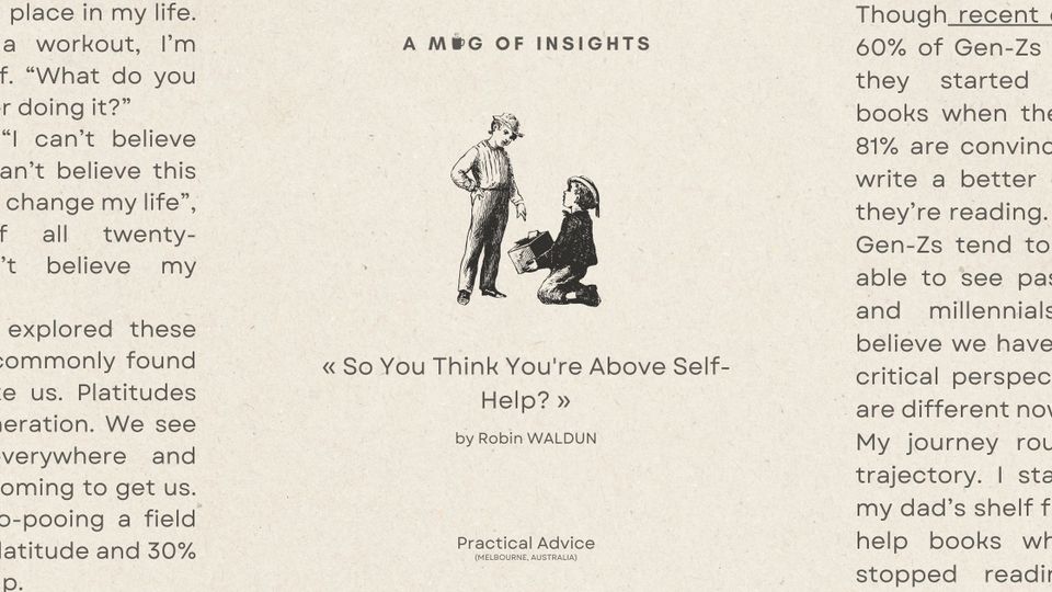 So You Think You're Above Self-Help?