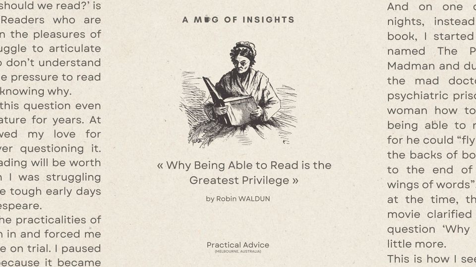Why Being Able to Read is the Greatest Privilege