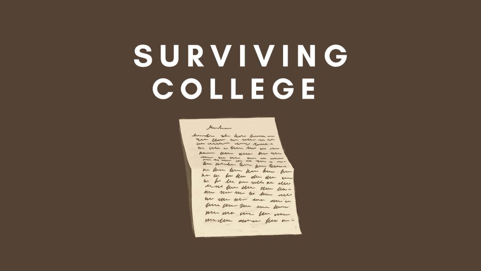 20 Tips For Surviving College Without Losing Your Mind