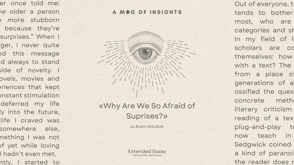 Why Are We So Afraid of Surprises?