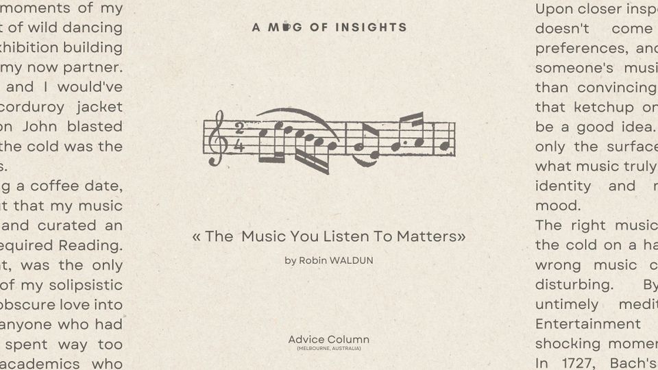 The Music You Listen To Matters