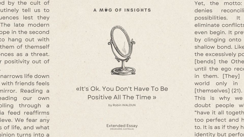 It's Ok. You Don't Have To Be Positive All The Time