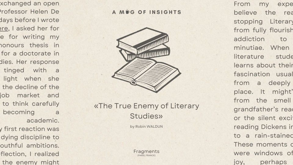 The True Enemy of Literary Studies
