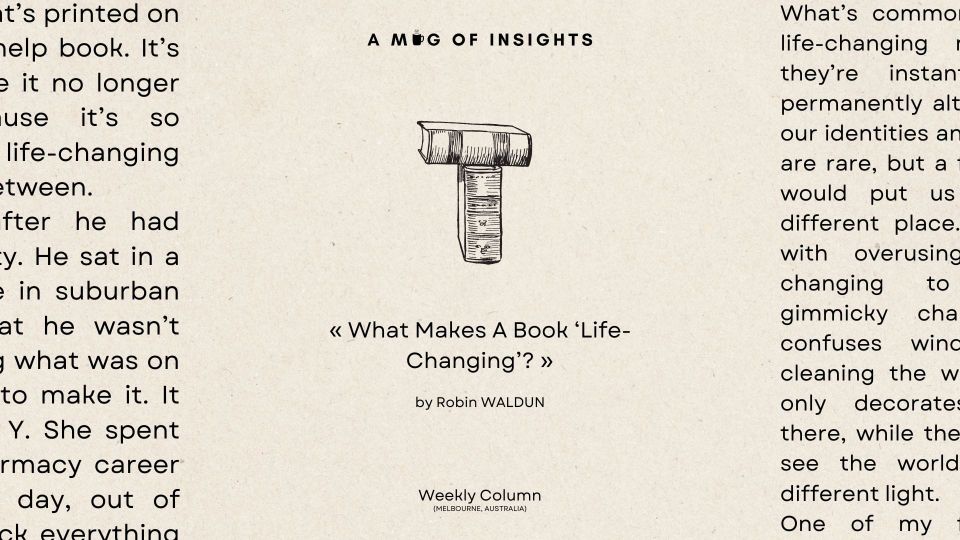 What Makes A Book 'Life-Changing'?
