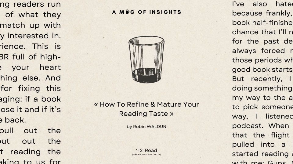 How to refine & mature your reading taste