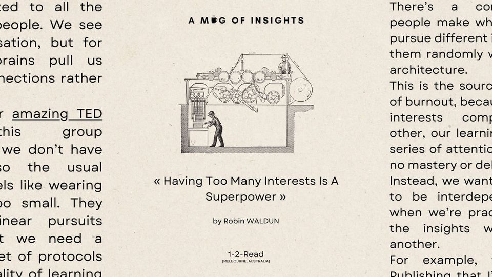 Having Too Many Interests Is A Superpower, Here's How To Channel It