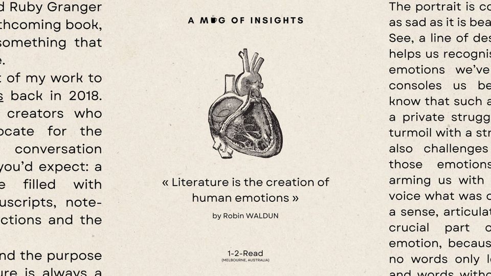 Literature is the creation of human emotions