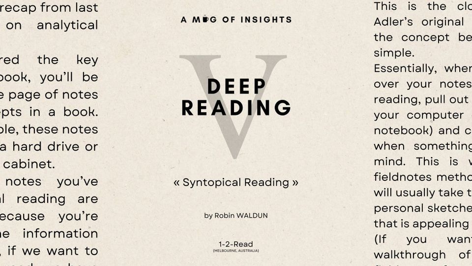 Deep Reading Pt. 5: How To Build A Commonplace Book That Actually Works