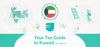 Corporate Income Taxes in Kuwait