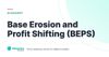 Base Erosion and Profit Shifting (BEPS) – definition card from the Heavnn University tax and residency glossary