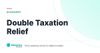 Double Taxation Relief – definition card from the Heavnn University tax and residency glossary