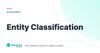 Entity Classification – definition card from the Heavnn University tax and residency glossary