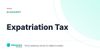 Expatriation Tax – definition card from the Heavnn University tax and residency glossary