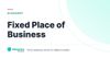 Fixed Place of Business – definition card from the Heavnn University tax and residency glossary