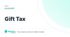 Gift Tax – definition card from the Heavnn University tax and residency glossary