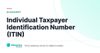 Individual Taxpayer Identification Number (ITIN) – definition card from the Heavnn University tax and residency glossary