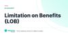 Limitation on Benefits (LOB) – definition card from the Heavnn University tax and residency glossary
