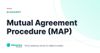 Mutual Agreement Procedure (MAP) – definition card from the Heavnn University tax and residency glossary