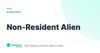 Non-Resident Alien – definition card from the Heavnn University tax and residency glossary