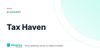 Tax Haven – definition card from the Heavnn University tax and residency glossary