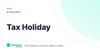 Tax Holiday – definition card from the Heavnn University tax and residency glossary