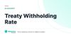 Treaty Withholding Rate – definition card from the Heavnn University tax and residency glossary