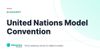 United Nations Model Convention – definition card from the Heavnn University tax and residency glossary