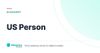 US Person – definition card from the Heavnn University tax and residency glossary