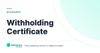 Withholding Certificate – definition card from the Heavnn University tax and residency glossary