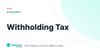 Withholding Tax – definition card from the Heavnn University tax and residency glossary