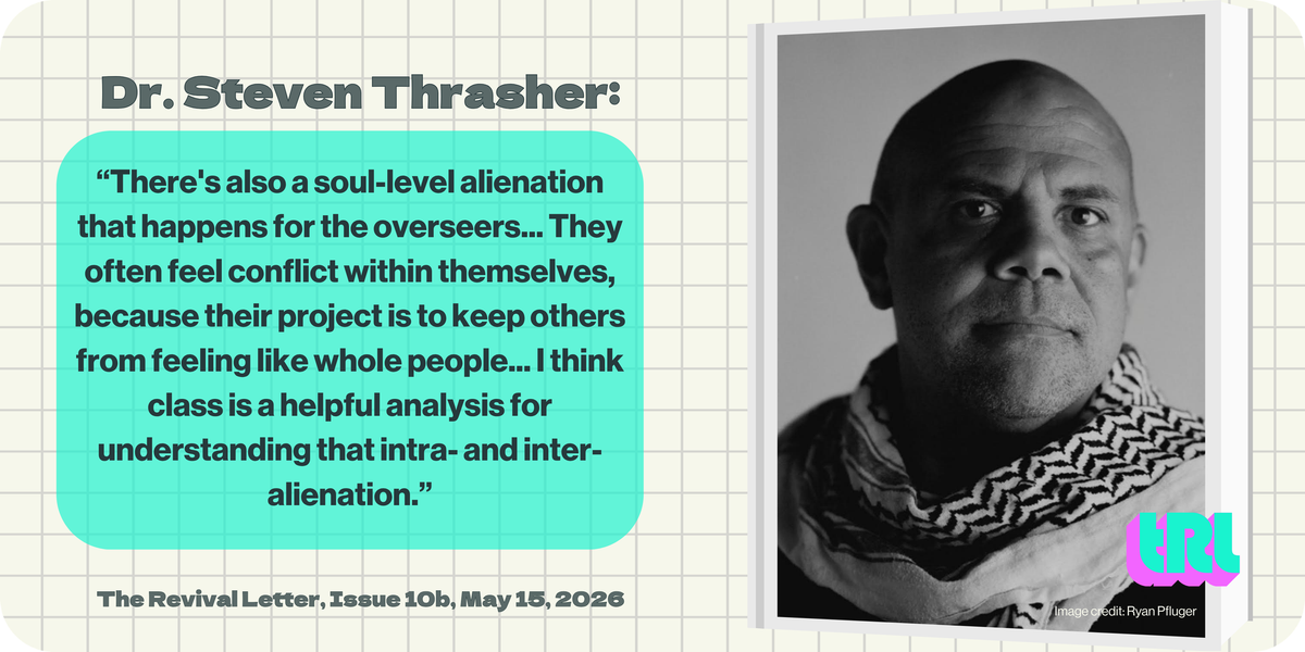 [Part 2] The Overseer Class: A Conversation with Dr. Steven Thrasher
