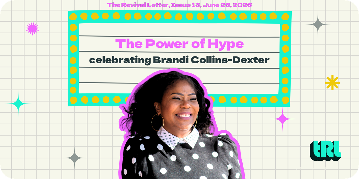The Power of Hype: Celebrating Brandi Collins-Dexter