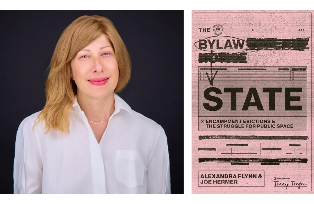 Alexandra Flynn smiles in a white shirt in a staff photo. Her book, The Bylaw State: Encampment Evictions and the Struggle for Public Space, has a dull pink cover designed to resemble an official form with redactions