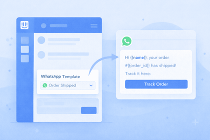 7 WhatsApp Message Template Examples in Intercom [Ready-to-use]