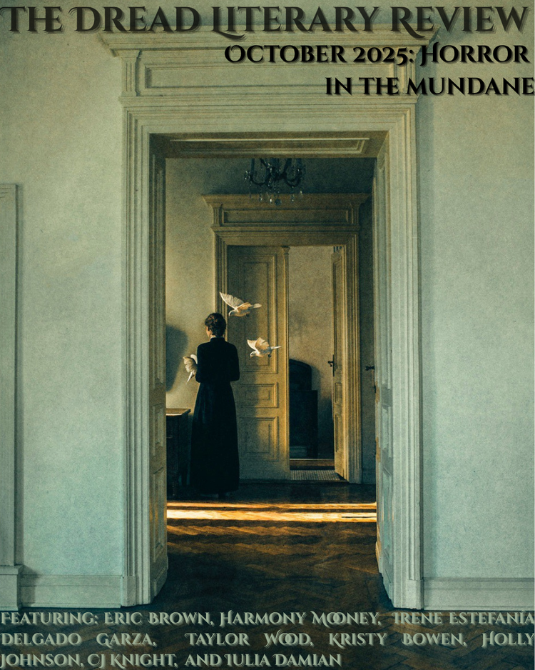 October 2025: Horror in the Mundane