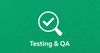 Testing & QA