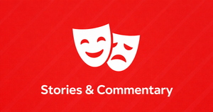 Stories & Commentary