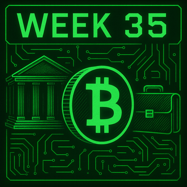 Crypto Trends Week 35 (August 25 – August 31, 2025): Institutional Pivot & Government Integration