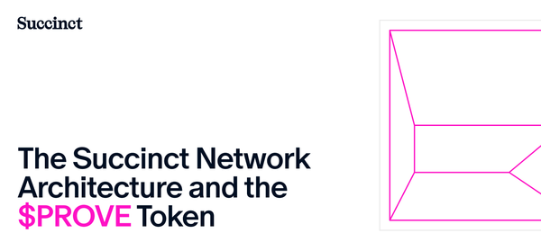 Introducing the Succinct Network Architecture and the $PROVE Token