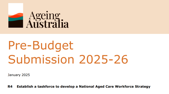Ageing Australia's Pre-Budget Submission wants new workforce strategy