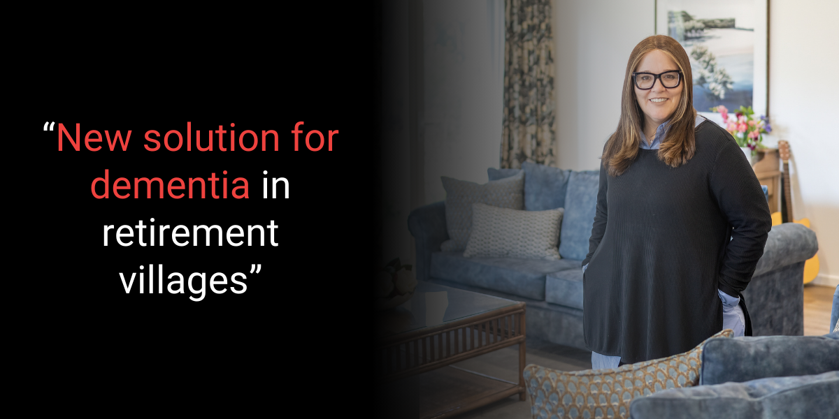 GROUP HOMES AUSTRALIA: the dementia care innovator seeking to partner with retirement villages