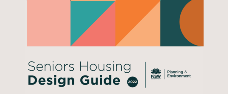 Have your say on seniors housing changes in new NSW Housing SEPP